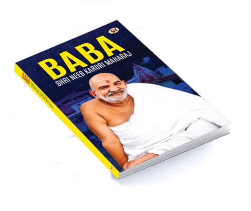 Neem Karoli Baba - Kainchi Dham | Shri Neeb Karauri Maharaj | A Biography of His Spiritual Practices and Teachings — Book in English [Hanuman Ansh]