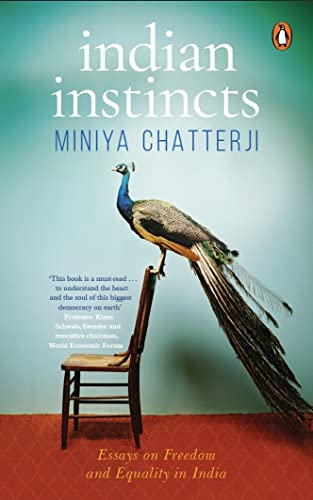 Indian Instincts: Essays On Freedom And Equality In India* book cover