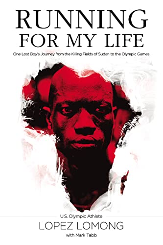 Running for My Life: One Lost Boys Journey from the Killing Fields of Sudan to the Olympic Games book cover