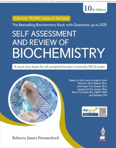 Self Assessment and Review of Biochemistry, 10/E for NEET PG, INI-CET and FMGE Aspirants | Chapterwise Concept Notes, High-yield Points, Quick Review and Solved PYQs with Explanations (2019-2025): 1