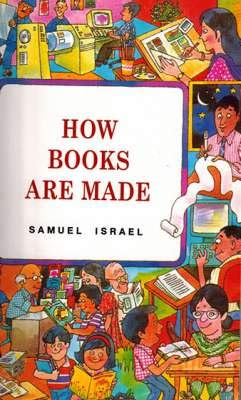 HOW BOOKS ARE MADE book cover