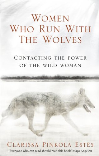 Women Who Run With The Wolves book cover