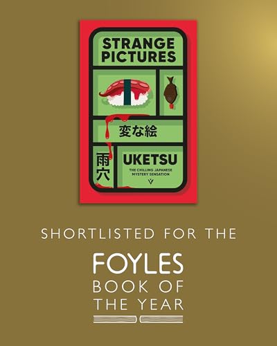 Strange Pictures: The Chilling Japanese Mystery Sensation