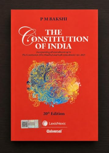 The Constitution of India by P. M. Bakshi | 20th Edition ,2026 | Updated with 106th Amendment Act, 2023 | Large edition