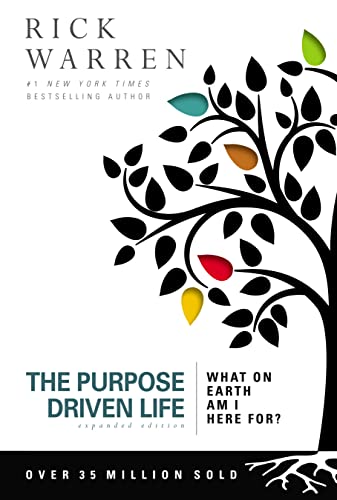 The Purpose Driven Life : What on Earth Am I Here For? book cover