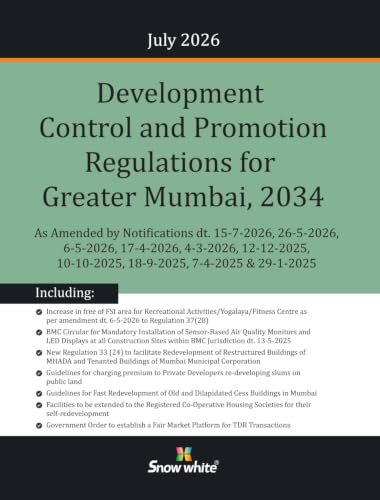 Snowwhite's Development Control and Promotion Regulations (DCR) for Greater Mumbai, 2034 - July 2026 Edition