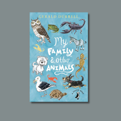 My Family and Other Animals by Gerald Durrell