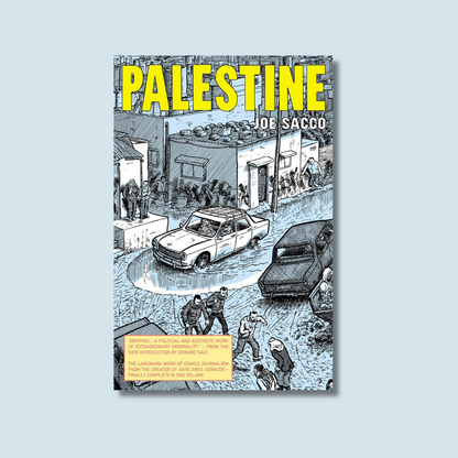 Palestine by Joe Sacco