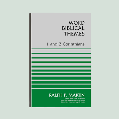 1 and 2 Corinthians by Ralph P. Martin