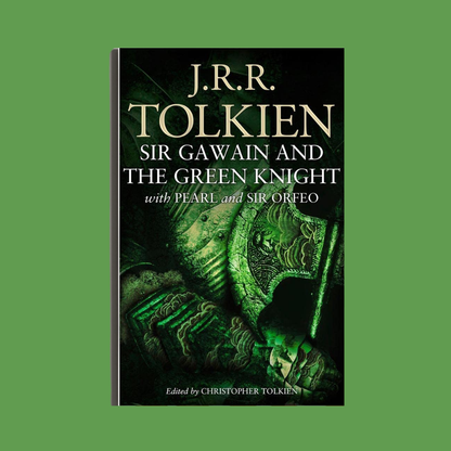 Sir Gawain and the Green Knight by J. R. R. Tolkien