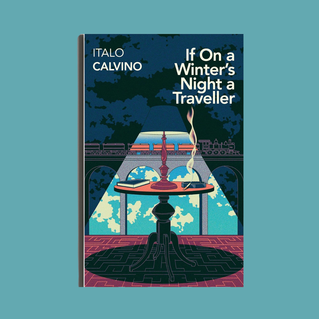 If on a Winter's Night a Traveller by Italo Calvino