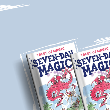 Seven-Day Magic by Edward Eager