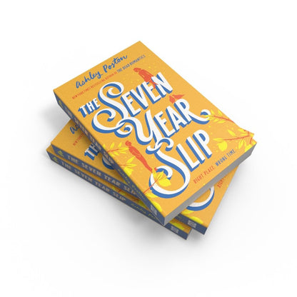 The Seven Year Slip