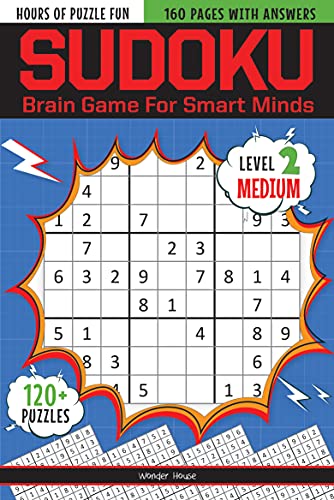 Sudoku - Brain Games For Smart Minds Level 2 Medium : Brain Booster Puzzles for Kids, 120+ Fun Games book cover