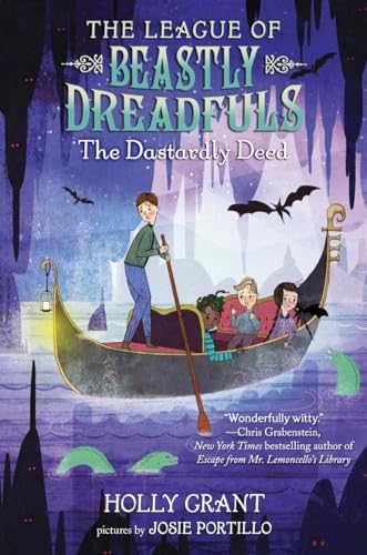 The League of Beastly Dreadfuls Book 2: The Dastardly Deed book cover