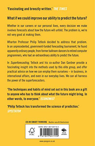 Superforecasting: The Art and Science of Prediction