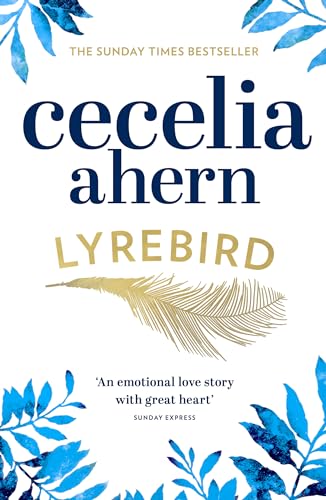 Lyrebird: An uplifting, summer read by the Sunday Times bestseller