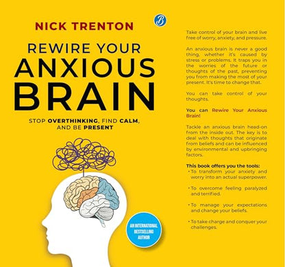 Rewire Your Anxious Brain | Stop Overthinking, Find Calm, And Be Present | Transform Your Anxiety into a Superpower!