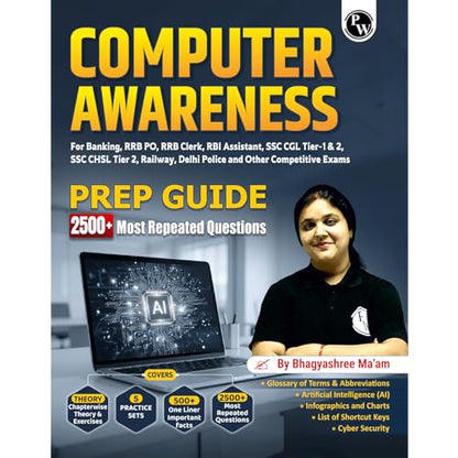 PW Computer Awareness Book 2026 | Chapterwise Theory and 2500+ Most Repeated Questions & PYQs By Bhagyashree Mam For Banking, Railway, RBI Clerk & Assistant, SSC, Delhi Police and Others Exams