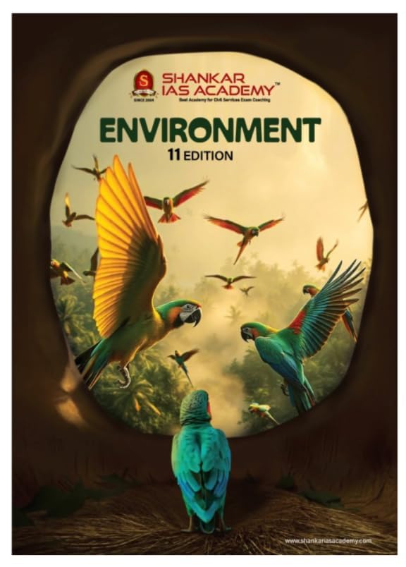 Environment - IAS Shankar Academy - 11th/Ed. - 2025 - New COLOUR EDITION for New Syllabus Exams 2025-2026