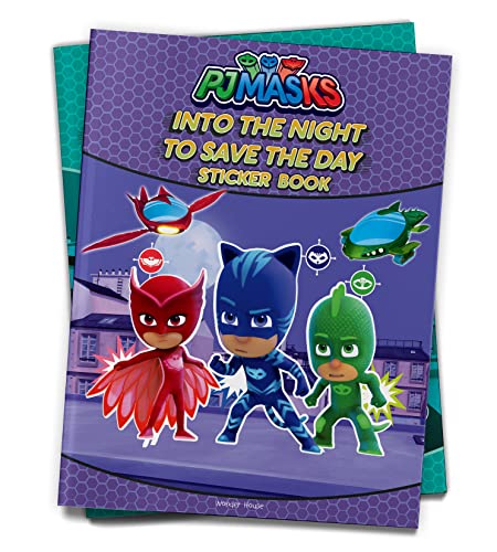 Into The Night To Save The Day Stickers Book : Fun Activity Books For Kids (PJ Masks) book cover
