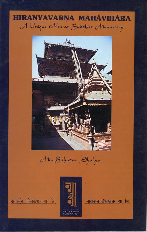 Hiranyavarna Mahavihara a Unique Newar Buddhist Monastery book cover