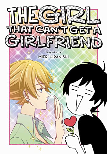 Girl That Cant Get a Girlfriend book cover