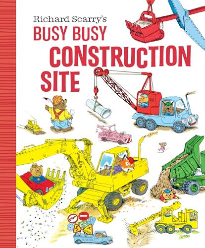 Richard Scarrys Busy, Busy Construction Site book cover