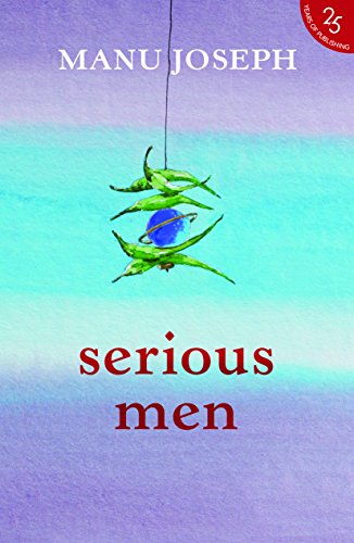 Serious Men (25 most Iconic books) book cover