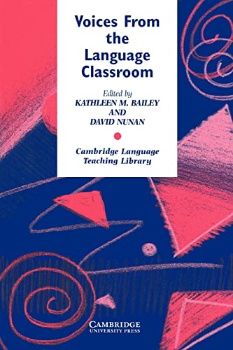 Voices from the Language Classroom: Qualitative Research in Second Language Education book cover
