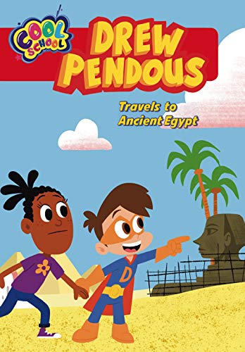 Drew Pendous Travels to Ancient Egypt (Drew Pendous #2) book cover