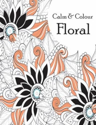 Calm & Colour Floral book cover