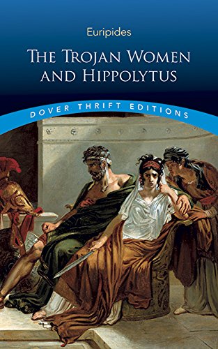 The Trojan Women and Hippolytus book cover