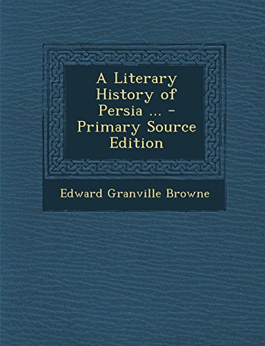 A Literary History of Persia book cover