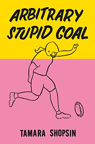 Arbitrary Stupid Goal book cover