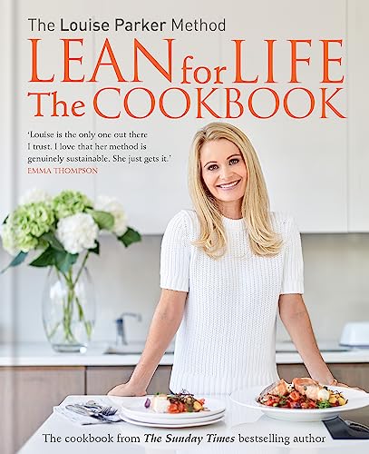 The Louise Parker Method: Lean for Life: The Cookbook book cover