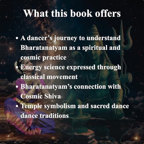 UNLOCKING COSMIC POWER THROUGH BHARATANATYAM - Dance · Energy · ?iva · ?ivali?ga