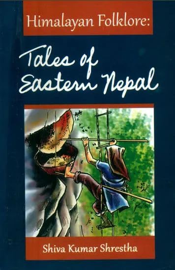 Himalayan Folklore: Tales of Eastern Nepal book cover