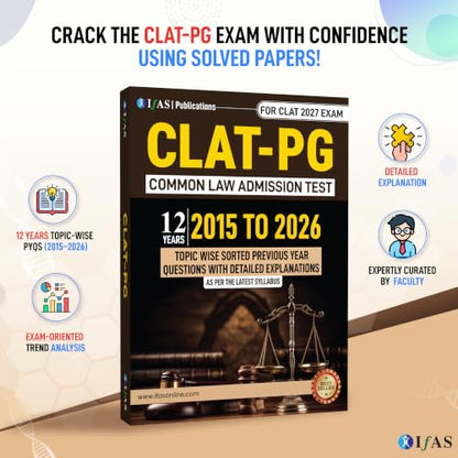 CLAT Books for Preparation 2027 | 12 Years (2015-2026) Previous Year Solved Papers with Detailed Solutions | Topic Wise CLAT PG books for preparation 2027 - LLM & all Law Entrance Exams | IFAS