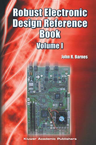 Robust Electronic Design Reference Book: Volume 1; Volume 2: Appendices: 1-2 book cover