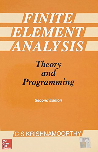 Finite Element Analysis Theory And Programming 2Ed (Pb 2019)