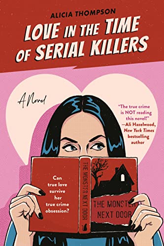 Love in the Time of Serial Killers book cover