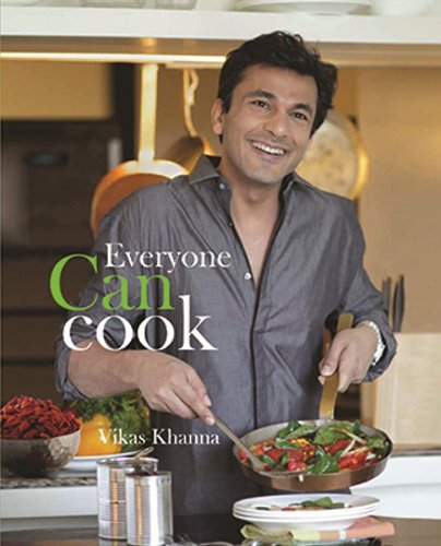 Vikas Khanna : Everyone can Cook by Vikas Khanna book cover