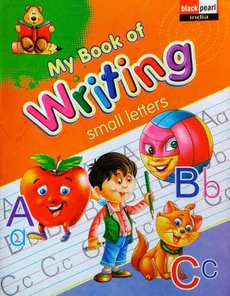 MY BOOK OF WRITING SMALL LETTERS book cover