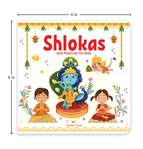 Shlokas And Mantras For Kids | Age 2–6 Years | Sanskrit Shloka - Bilingual (English & Hindi) | Devotional & Spiritual | Illustrated Board Book | Indian Culture | Children Moral Values | Latest Edition