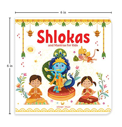 Shlokas And Mantras For Kids | Age 2–6 Years | Sanskrit Shloka - Bilingual (English & Hindi) | Devotional & Spiritual | Illustrated Board Book | Indian Culture | Children Moral Values | Latest Edition