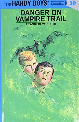 The Hardy Boys 50 # Danger Vampire Trail book cover
