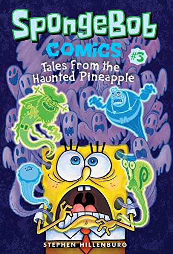 Spongebob Comics # 3: Tales from the Haunted Pineap book cover