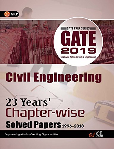 Gate Civil Engineering (23 Year’s Chapter wise Solved Papers) 2019 book cover