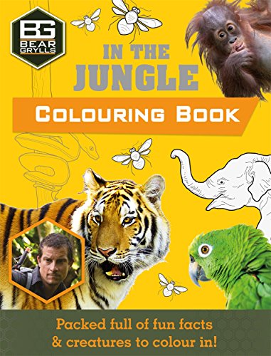 Bear Grylls Colouring Books: In the Jungle book cover